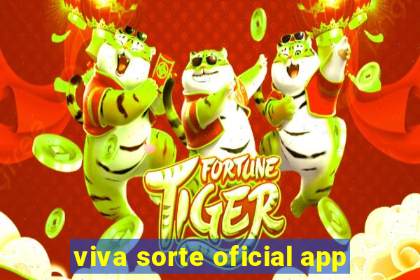 viva sorte oficial app